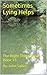 Sometimes Lying Helps: The Right Thing Series Book 15