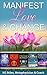 Manifest Love & Change (Healing & Manifesting)