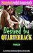 Desired by Quarterback Vol. 3