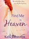 Find Me In Heaven