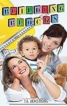 Book cover for Building Blocks (By Design, #7)