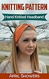 KNITTING PATTERN:Hand Knitted Headband (knitting pattern,Knitting books,knitting,diy knitting,knitting headband,)