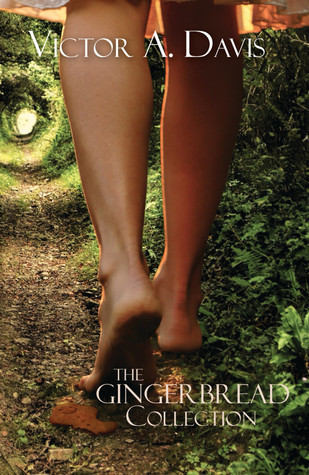 The Gingerbread Collection: Short Stories