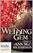 The Wedding Gem (Four Weddings and a Fiasco)