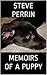Memoirs Of A Puppy