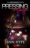 Pressing Adalyn by Jenn Hype
