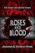 Roses and Blood (The Roses ...