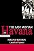 The Last Minyan in Havana