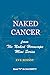 Naked Cancer: from The Nake...