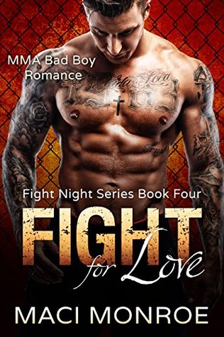 Fight for Love (Fight Night, #4)