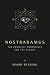 Nostradamus: The Complete P...