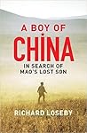 A Boy of China: in search of Mao's lost son
