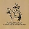 Between Two Wars: A Childhood Spent East and West of the Divide