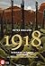 Stridens skönhet och sorg 1918 första världskrigets sista år i 88 korta kapitel (Stridens skönhet och sorg, #5) by Peter Englund