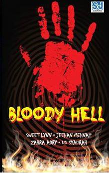 Bloody Hell: Kompilasi Kisah Seram