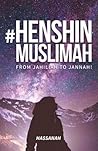 #Henshin Muslimah...