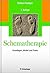 Schematherapie: Grundlagen, Modell und Praxis (German Edition)