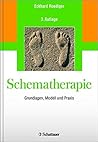 Schematherapie: Grundlagen, Modell und Praxis (German Edition)