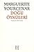 Doğu Öyküleri by Marguerite Yourcenar