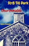 Str8 Till Dark: Churchmates Str8 Till Dark: Churchmates