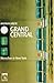 Grand Central by Andrian Kreye