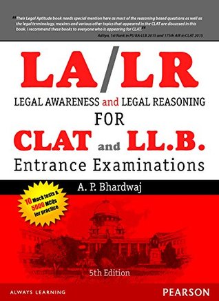 Legal Awareness And Legal Reasoning For The Clat And Ll.B. Entrance Examinations, 5/E (Paperback)