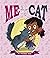 Me and My Cat