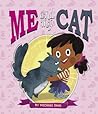 Me and My Cat by Michael Dahl