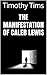 The Manifestation of Caleb Lewis