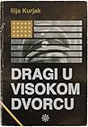 Dragi u visokom d...