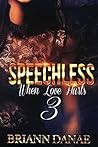 Speechless 3: When Love Hurts (Speechless: When Love Hurts)