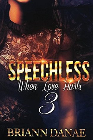 Speechless 3: When Love Hurts (Speechless: When Love Hurts)