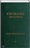 Josh Billings, Hiz Sayings (illustrated)