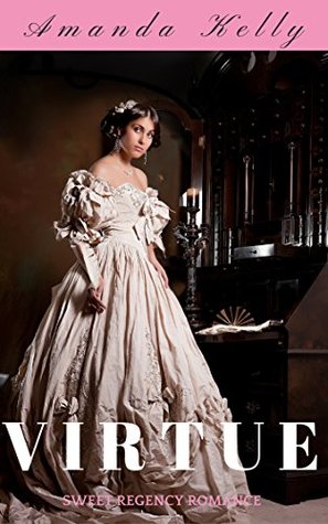 Virtue (Kindle Edition)