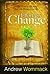 Effortless Change: The Word is the Seed That Can Change Your Life