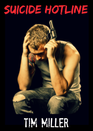 Suicide Hotline (The One Percent #2)