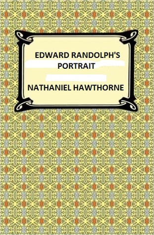 Edward Randolph's Portrait (Unknown Binding)