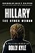 Hillary the Other Woman by Dolly Kyle