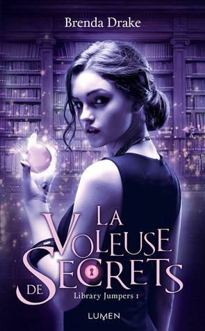 La Voleuse de Secrets (Library Jumpers, #1)