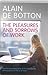 The Pleasures and Sorrows of Work by Alain de Botton