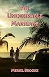 An Undesirable Marriage
