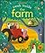 Peek Inside the Farm by Anna Milbourne