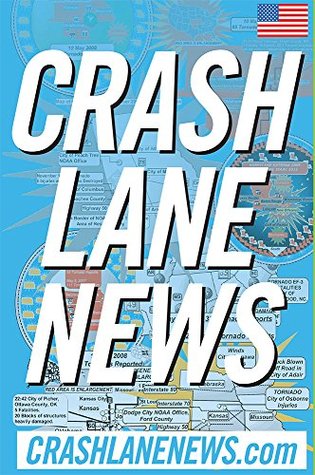 Crash Lane News (Kindle Edition)