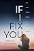 If I Fix You