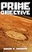Prime Directive by Duncan P. Bradshaw