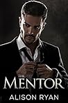 The Mentor (Necessary Lies, #1)