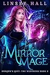 Mirror Mage by Linsey Hall