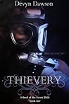 Thievery (School of the Seven Bells, #1) Thievery (School of the Seven Bells, #1)