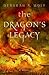 The Dragon’s Legacy (The Dr...