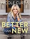Better Than New by Nicole Curtis